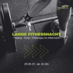 >> Lange Fitnessnacht mit After Work-Out Party am 29.09.2023